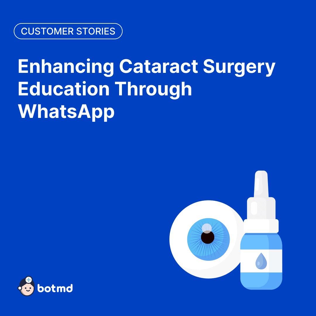 How a tertiary hospital reduced repetitive cataract education with a 24/7 WhatsApp education bot
